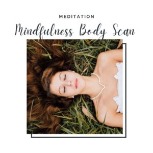 mindfulness body scan